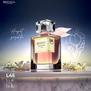 BRESCIA L45 100ml EDP ( Lancome La Vie Est Belle Muadili )